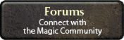 Forums: Connect with the Magic Community